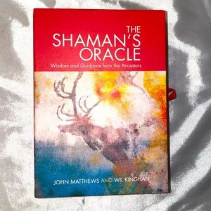 The Shamans Oracle By John Mathews & Wil Kinghan